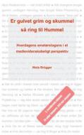 Ebook Er gulvet grim og skummel, så ring til Hummel di Niels Brügger edito da Books on Demand