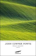 Ebook Wolf Solent - Edizione italiana di John Cowper Powys edito da Corbaccio