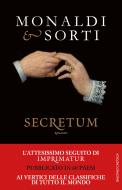 Ebook Le sètte dei mendicanti. Secretum di Rita Monaldi, Francesco Sorti edito da Baldini+Castoldi