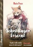 Ebook Schrödinger Descent di Mario Pesce edito da Delos Digital
