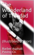 Ebook The Wonderland of Trinidad di anonymous edito da iOnlineShopping.com