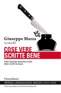 Ebook Cose vere scritte bene di AA. VV. edito da Franco Angeli Edizioni