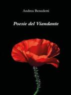 Ebook Poesie del Viandante di Andrea Benedetti edito da Youcanprint