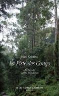 Ebook La Piste des Congo di Jean Kristine edito da Le Cri