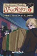 Ebook Vampiretto va in vacanza di Sommer-Bodenburg Angela edito da Giunti Junior