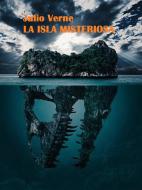 Ebook La isla misteriosa di Julio Verne edito da E-BOOKARAMA