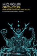 Ebook Carcosa svelata di Marco Maculotti edito da Mimesis Edizioni