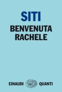 Ebook Benvenuta Rachele di Siti Walter edito da Einaudi