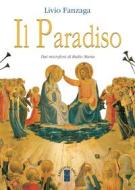 Ebook Il Paradiso di Livio Fanzaga edito da Ares