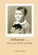 Ebook Influenser di Ingemar Forsberg edito da Books on Demand