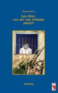 Ebook Das Kind, das mit den Sternen spricht di Obada Jbairo edito da Frieling-Verlag Berlin