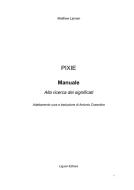 Ebook Pixie di Matthew Lipman, Antonio Cosentino edito da Liguori Editore