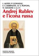Ebook Andrej Rublev e l'icona russa di AA.VV. edito da Edizioni Qiqajon