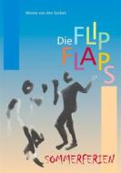 Ebook Die FlipFlaps - Sommerferien di Winnie von den Socken edito da Books on Demand