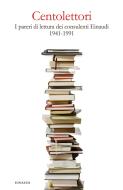 Ebook Centolettori di VV. AA. edito da Einaudi