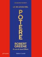 Ebook Le 48 leggi del potere [Edizione Pocket] di Robert Greene edito da Baldini+Castoldi