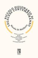 Ebook Piccolo dizionario di legalese contemporaneo di Nicola Di Molfetta edito da Edizioni Le lucerne