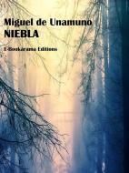 Ebook Niebla di Miguel de Unamuno edito da E-BOOKARAMA
