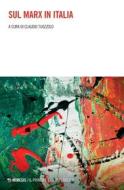 Ebook Sul Marx in Italia di AA. VV. edito da Mimesis Edizioni