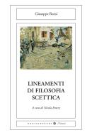 Ebook Lineamenti di filosofia scettica di Giuseppe Rensi edito da Castelvecchi