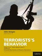 Ebook Terrorists's behavior di John Horgan edito da Laurus Robuffo