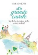 Ebook La Grande Cavale di Claire El Kebir edito da Publishroom