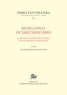 Ebook Nicola Festa ottant'anni dopo di Bianchi Nunzio, Otranto Rosa edito da Edizioni di Storia e Letteratura