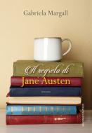 Ebook Il segreto di Jane Austen di Gabriela Margall edito da Baldini+Castoldi
