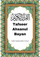 Ebook Tafseer Ahsanul Bayan di Hafiz Salahuddin Yusuf edito da Al-Jannat Publications