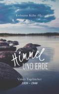 Ebook Himmel und Erde di Erdmann Kühn edito da Books on Demand