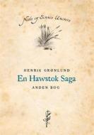 Ebook En Hawstok Saga di Henrik Grønlund edito da Books on Demand