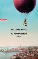 Ebook Il romantico di William Boyd edito da Neri Pozza