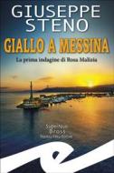 Ebook Giallo a Messina di Giuseppe Steno edito da Fratelli Frilli Editori