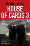 Ebook House of Cards 3 Atto finale di Michael Dobbs edito da Fazi Editore