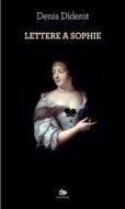 Ebook Lettere a Sophie di Denis Diderot edito da Jouvence