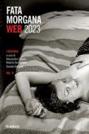 Ebook Fata Morgana Web 2023 di AA. VV. edito da Mimesis Edizioni