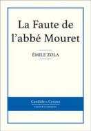 Ebook La Faute de l&apos;abbé Mouret di Émile Zola edito da Candide & Cyrano