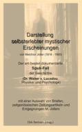 Ebook Darstellung selbsterlebter mystischer Erscheinungen di Melchior Joller, Dirk Bertram edito da Books on Demand