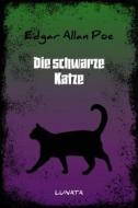 Ebook Die schwarze Katze di Edgar Allan Poe edito da Books on Demand