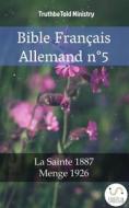 Ebook Bible Français Allemand n°5 di Truthbetold Ministry edito da TruthBeTold Ministry