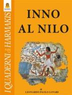 Ebook Inno al Nilo di Leonardo Paolo Lovari, leonardo paolo lovari edito da Harmakis Edizioni
