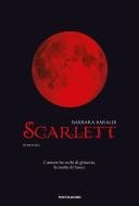 Ebook Scarlett di Baraldi Barbara edito da Mondadori