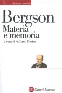 Ebook Materia e memoria di Adriano Pessina, Henri Bergson edito da Editori Laterza