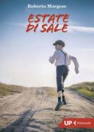 Ebook Estate di sale di Roberto Morgese edito da Feltrinelli Editore