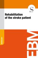 Ebook Rehabilitation of the Stroke Patient di Sics Editore edito da SICS