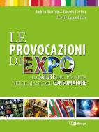 Ebook Le Le provocazioni di Expo di Andrea Martire, Davide Tentori edito da Centro Ambrosiano