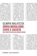 Ebook Ordoliberalismo, Stato e Società di Olimpia Malatesta edito da Mimesis Edizioni