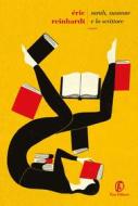 Ebook Sarah, Susanne e lo scrittore di E?ric Reinhardt edito da Fazi Editore