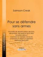 Ebook Pour se défendre sans armes di Ligaran, Salmson-Creak edito da Ligaran
