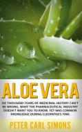 Ebook Aloe Vera di Peter Carl Simons edito da Books on Demand